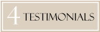 4 TESTIMONIALS