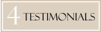 4 TESTIMONIALS