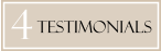 4 TESTIMONIALS